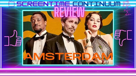 AMSTERDAM (2022) Movie Review