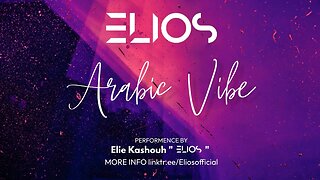 🎶 Arabic Mix 2023 Vol. 39 🔥Best | Hits | Music | Vibe | 🎧 Mixed By @Eliosofficial