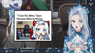 @LeeandLie Can Fix Her Says Woman Who Is Worse #vtuber #clips