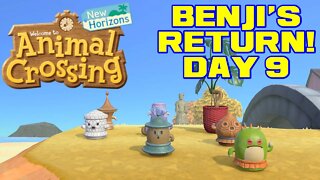 Animal Crossing: New Horizons - Benji's Return! - Day 9 😎Benjamillion