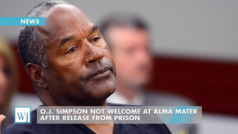 O.J. Simpson Not Welcome At Alma Mater After Release From Prison
