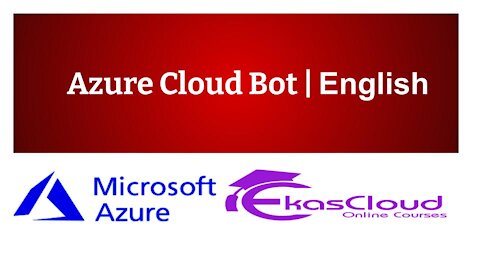 #Azure Cloud Bot _ Ekascloud _ English