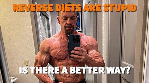 Reverse Diets Are Stupid