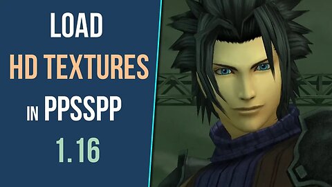 How to Load/Install HD Textures (Texture Packs) in the PPSSPP Emulator
