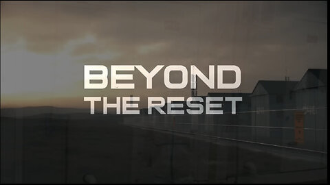 Beyond the Reset: The REAL story