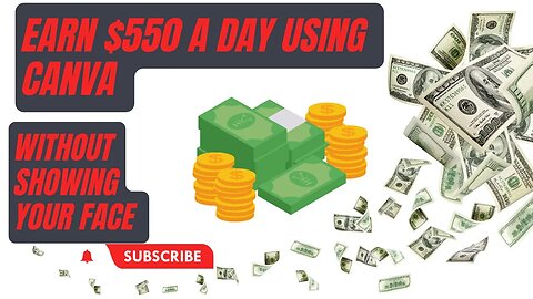 Earn $550 A Day using canva On YouTube shorts without showing your face #passiveincome #trending