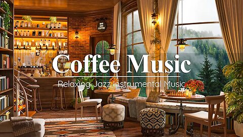 Smooth Jazz Music ☕ Cozy Coffee Shop Ambience with Relaxing Jazz Instrumental Music for Work, Study