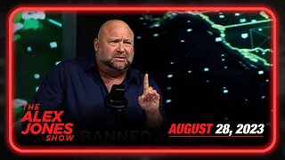 The Alex Jones Show MONDAY FULL SHOW 08/28/23