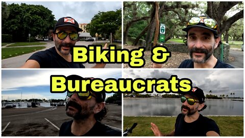 Biking Around | Bureaucratic Nonsense