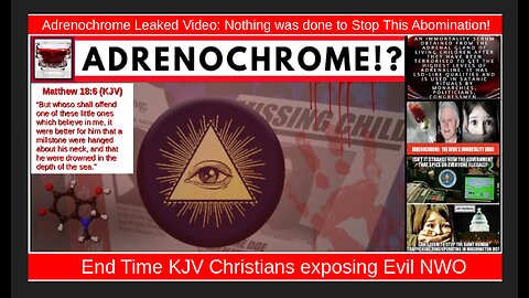 Adrenochrome Leaked video - Saveourchildren