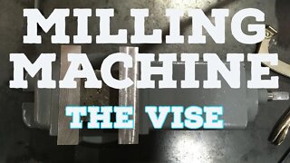 Milling Machine - Is the Vise on Top Level - I'm not a Machinist