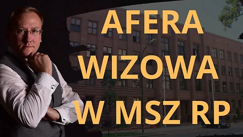 Afera wizowa w MSZ RP | Odc. 744 - dr Leszek Sykulski