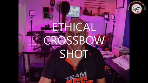 ETHICAL CROSSBOW SHOT PT 2