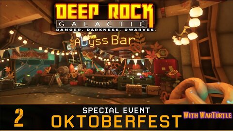 Harvesting Bug Eggs? -- Oktoberfest Event | Deep Rock Galactic Gameplay | Ep 2