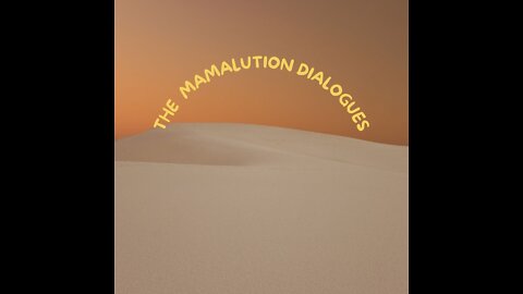 Mamalution Dialogues Promo V6