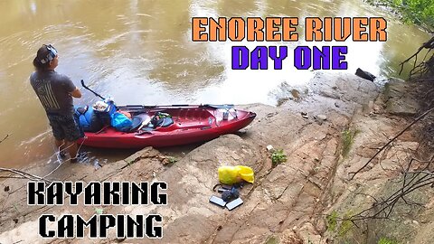 Enoree River Camping-Day One