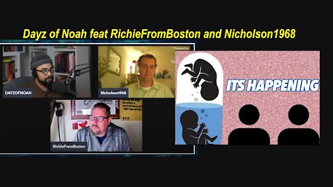 Dayz of Noah feat RichieFromBoston and Nicholson1968: 'Its Happening' [01.12.2021]