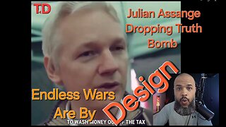 Julian Assange Dropping Truth Bomb