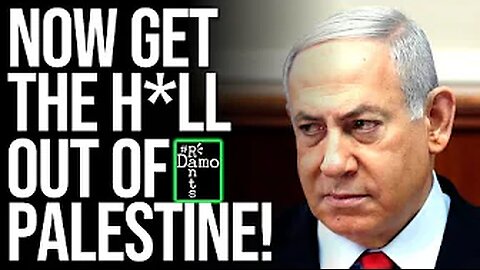 GET THE HELL OUT OF PALESTINE. ICJ Rules Israel Occupation Illegal. This is Unprecedented