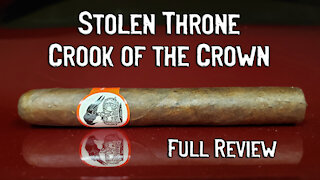 Stolen Throne Crook of the Crown (Full Review) - Should I Smoke This