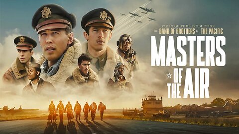 Masters of the Air (2024) : Based on a True Story | 2024 New Release | Top 36 Best Movies to Watch
