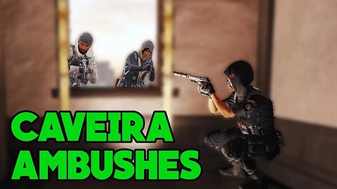 Absolutely Crazy Caveira Ambushes - Rainbow Six Siege