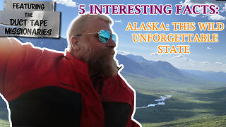 Alaska | 5 Interesting Facts about Alaska | Ministry