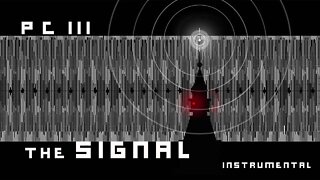 P C III + The Signal (Creative Commons Instrumental)