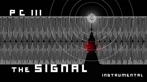 P C III + The Signal (Creative Commons Instrumental)