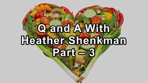 Questions and Answers With Cardiologist Heather Shenkman on Heart Disease Prevention Part – 3