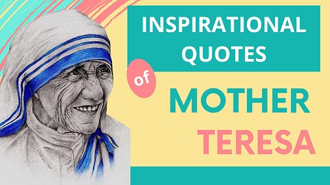 Quotes of Mother Teresa | Famous Sayings of Mother Teresa