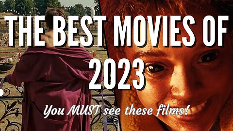 The Top 10 BEST Movies of 2023