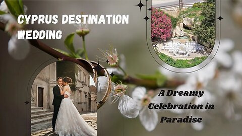 Cyprus Destination Wedding | A Dreamy Celebration in Paradise