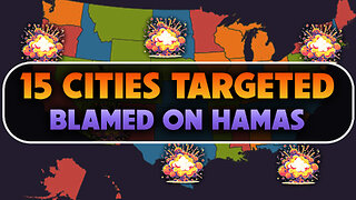 15 Cities Targeted: Blamed on Hamas 07/12/2024