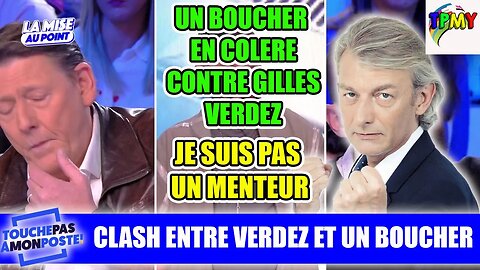 FACE à FACE TENDU entre GILLES VERDEZ et LAURENT RICHIER, ancien BOUCHER ! #TPMP #hanouna