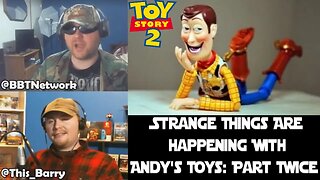[YTP] Strange Things Are Happening With Andy's Toys- Part Twice (HH) - Reaction! (BBT & ThisBarry)