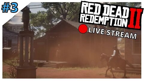 Episode 5 | Women Be Going Crazy Out Here | Red Dead Redemption 2 - 🔴Live Stream #3