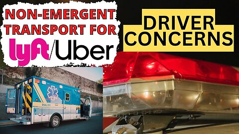 MEDICAL RIDES On Uber And Lyft WORTH IT? What It's Like For Drivers And Their Concerns (NEMT)