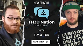 TH3D Nation - Episode 22 - 3D Printing News w/Q&A