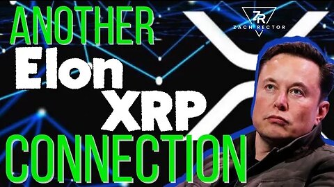 Another Elon Connection To XRP Uncovered!