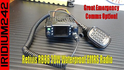 Communications when Lines Are Down - Retivis RB86 20W Waterproof GMRS Radio