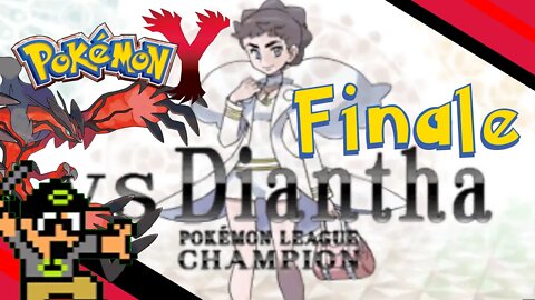 I FINALLY FINISHED THIS LET'S PLAY - FINALE - POKEMON Y