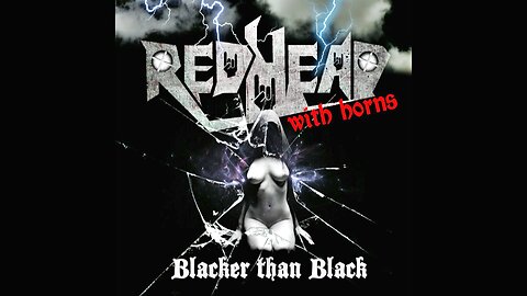 Redhead with Horns - Blacker Than Black (FULL ALBUM)