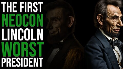 Lincoln the Original Neocon