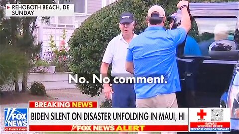 Joe Biden responds “no comment” to the rising death toll in Hawaii