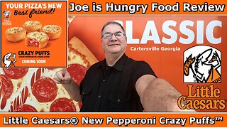 Little Caesars® New Pepperoni Crazy Puffs™ Review | Limited Time Offer | Joe is Hungry 🤏🤪💨🥐🍞🍕🍕