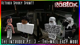 This Mall is HAUNTED! - Roblox The Intruder - The Mall Easy Playthrough