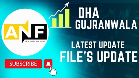 DHA Gujranwala : DHA Gujranwala FIle's Rate's : DHA Latest Update : All Pakistan DHA Update