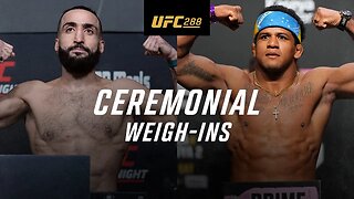 UFC 288: Ceremonial Weigh-In