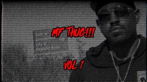 @LXDarkSniper IM THE MF THUG VOL1